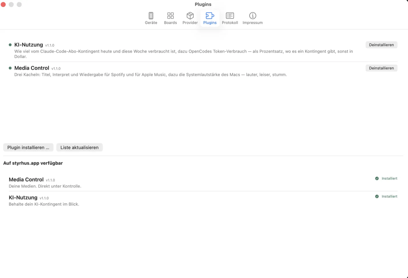 Der Plugins-Tab: oben die installierten Plugins KI-Nutzung und Media Control mit Deinstallieren-Schaltflächen, darunter der Abschnitt „Auf styrhus.app verfügbar" mit beiden Einträgen als installiert markiert.